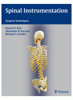 Spinal Instrumentation : Surgical Techniques