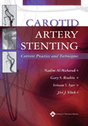 Carotid Artery Stenting: Current Practice and Techniques