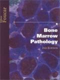 Bone Marrow Pathology, 2nd Edition