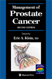 Management of Prostate Cancer, 2th edition (Current Clinical Urology)