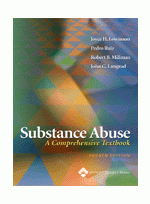 Substance Abuse: A Comprehensive Textbook, 4th edition
