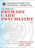Massachusetts General Hospital Guide to Primary Care Psychiatry, 2th edition