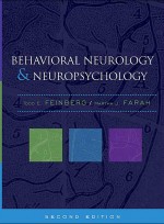 Behavioral Neurology and Neuropsychology, 2th edition