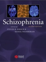 Schizophrenia, 2nd Revision edition