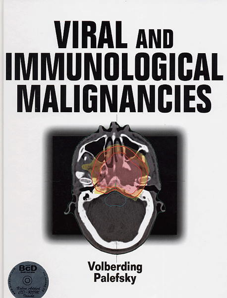 Viral and Immunological Malignancies