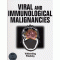 Viral and Immunological Malignancies