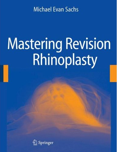 Mastering Revision Rhinoplasty