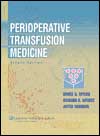 Perioperative Transfusion Medicine 2/e