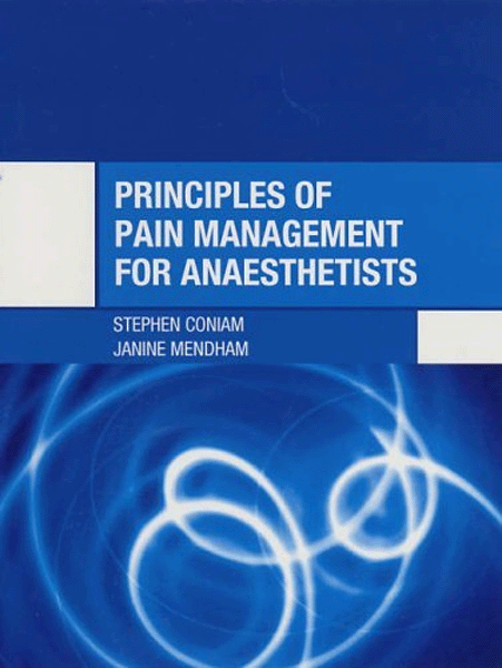 Principles of Pain Management for Anaesthetists