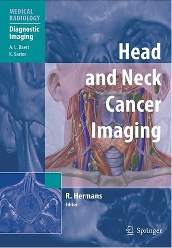 Head and Neck Cancer Imaging (Medical Radiology / Diagnostic Imaging)