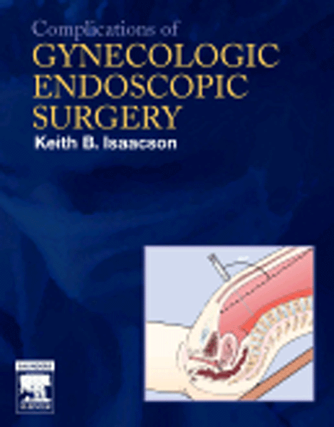 Complications of Gynecologic Endoscopic Surgery