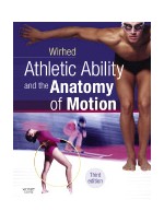 Athletic Ability and the Anatomy of Motion, 3/e