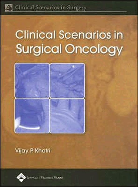 Clinical Scenarios in Surgical Oncology