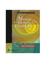 Massage for Orthopedic Conditions