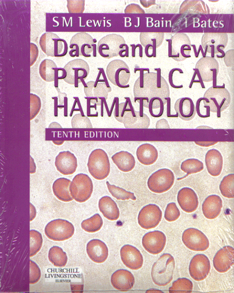 Dacie and Lewis Practical Haematology 10/e