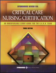 Springhouse Review for Critical Care Nursing Certification (3rd ed )