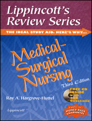 Lippincotts Review Series : Medical surgical nursing (3rd ed )