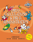 Real World Nursing Survival Guide: Drug Calculation and Drug Administration