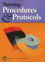 Nursing Procedures and Protocols