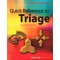 Quick Reference to Triage (2nd ed )