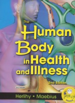 The Human Body in Health and Illness (2nd ed )