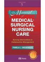 Manual of Medical-Surgical Nursing Care / 5th ed