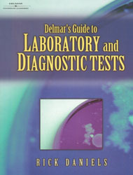 Delmars Guide to Laboratory and Diagnostic Tests