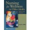 Nursing for Wellness in Older Adults: Theory and Practice(4e)