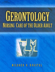 Gerontology - Nursing Care of The Older Adult
