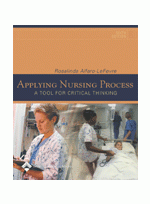 Applying Nursing Process A Tool for Critical Thinking (6e)