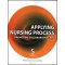 Applying Nursing Process : Promoting Collaborative Care (5th ed )