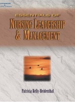 Essentials of Nursing Leadership & Management