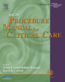 AACN Procedure Manual for Critical Care (5e)
