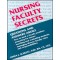 Nursing Faculty Secrets