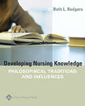 Developing Nursing Knowledge Philosophical Traditions and Influences