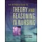 An Introduction to Theory and Reasoning in Nursing