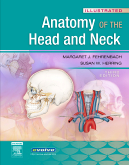 Illustrated Anatomy of the Head and Neck, 3rd Edition