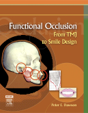 Functional Occlusion - From TMJ to Smile Design