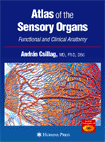 Atlas of the Sensory Organs ; Functional and Clinical Anatomy
