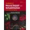 Textbook of Neural Repair & Rehabilitation (2vols)