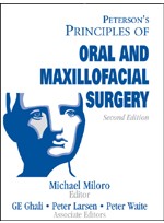 Peterson's Principles of Oral and Maxillofacial Surger (2 Vol Set),2/e