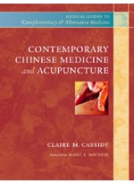 Contemporary Chinese Medicine and Acupuncture