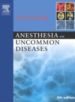 Anesthesia and Uncommon Diseases,5/e