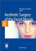 Aesthetic Surgery of the Facial Mosaic (with DVD)