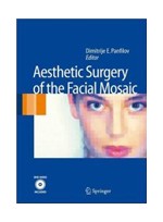 Aesthetic Surgery of the Facial Mosaic (with DVD)