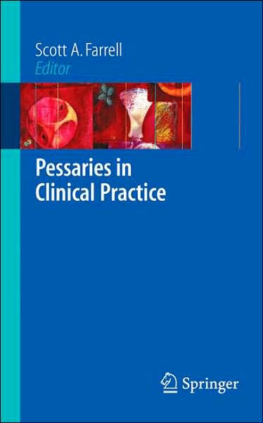 Pessaries in Clinical Practice