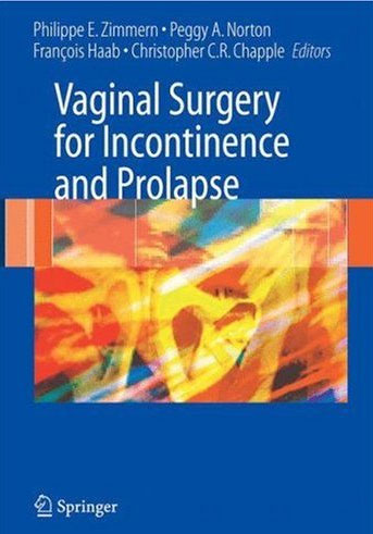 Vaginal Surgery for Incontinence and Prolapse