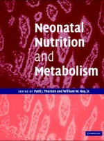 Neonatal Nutrition & Metabolism,2/e