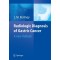 Radiologic Diagnosis of Gastric Cancer