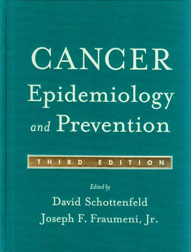 Cancer : Epidemiology and Prevention, 3/e